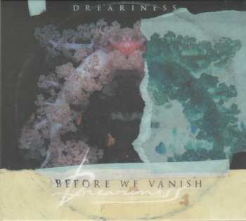 CD Dreariness: Before We Vanish