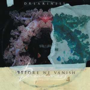 CD Dreariness: Before We Vanish