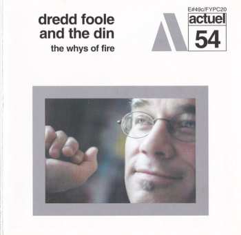 Album Dredd Foole And The Din: The Whys Of Fire