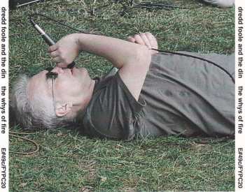 CD Dredd Foole And The Din: The Whys Of Fire