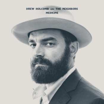 CD Drew Holcomb And The Neighbors: Medicine