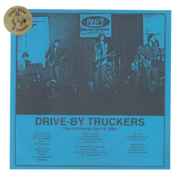 3LP Drive-By Truckers: Plan 9 Records July 13, 2006