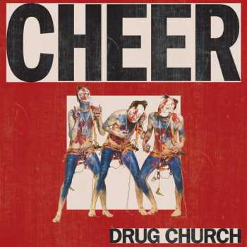 LP Drug Church: Cheer LTD | CLR