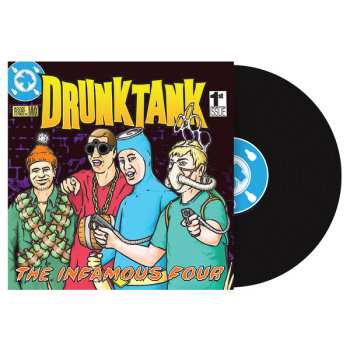 LP Drunktank: The Infamous Four