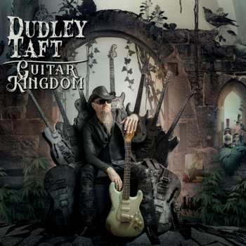 CD Dudley Taft: Guitar Kingdom