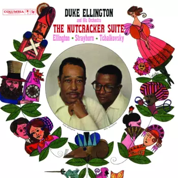 Duke Ellington And His Orchestra: The Nutcracker Suite