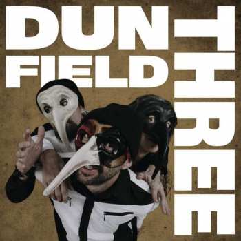 LP Dun Field Three: Dun Field Three CLR