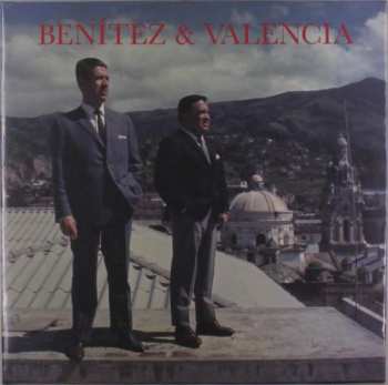 2LP Duo Benitez Valencia: Impossible Love Songs From Sixties Quito