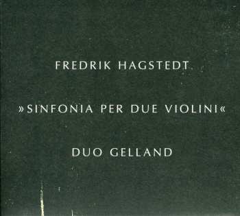 Album Duo Gelland: Sinfonia Per Due Violini