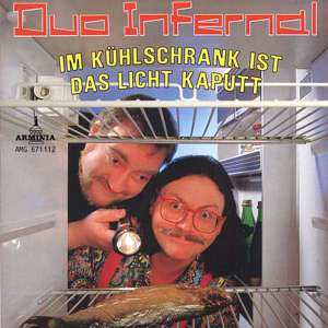 Album Duo Infernal: Im Kühlschrank Ist Das Licht Kaputt