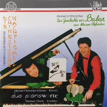 Francis Poulenc: Die Geschichte von Babar Dem Kleinen Elefanten / Die Chinesische Nachtigall