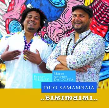 Duo Samambaia: Birimbiri