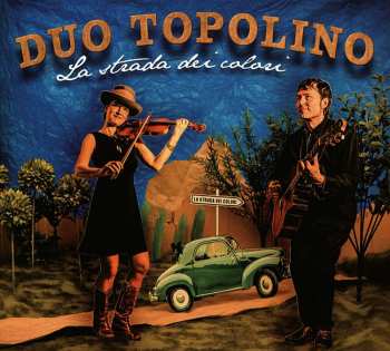 CD Duo Topolino: La Strada Dei Colori