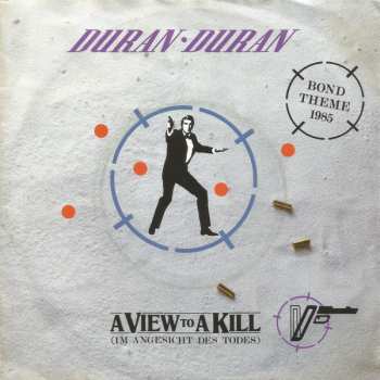 SP Duran Duran: A View To A Kill (Im Angesicht Des Todes)