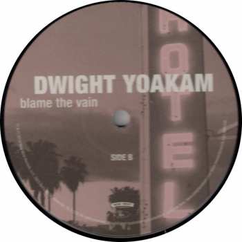 LP Dwight Yoakam: Blame The Vain
