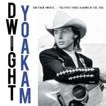 Album Dwight Yoakam: The '90s Albums