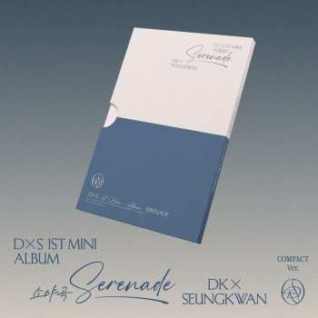 Album Dxs: Dxs 1st Mini Album 'serenade' [compact Ver.]