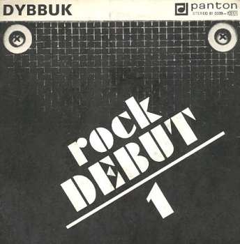 SP Dybbuk: Rock Debut 1