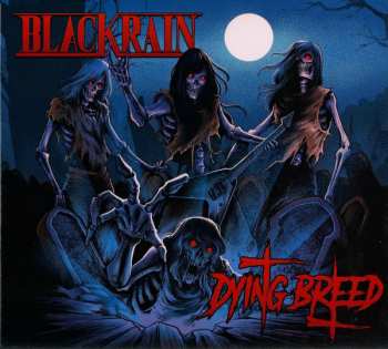 CD Blackrain: Dying Breed DIGI