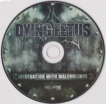 CD Dying Fetus: Infatuation With Malevolence DIGI