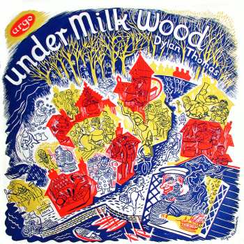 Album Dylan Thomas: Under Milk Wood