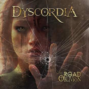 Album Dyscordia: The Road to Oblivion