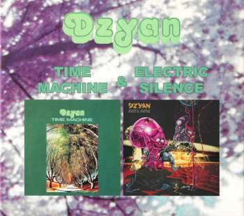 CD Dzyan: Time Machine & Electric Silence