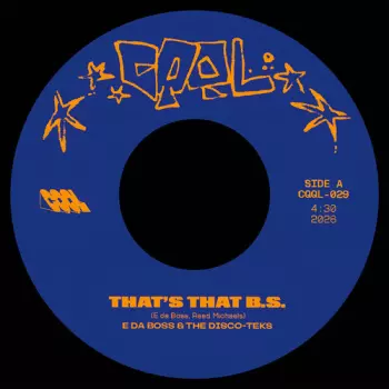 E Da Boss: That's That B.s. B