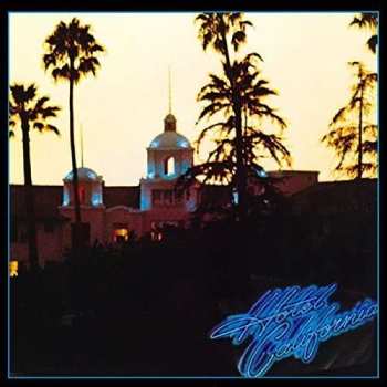 CD Eagles: Hotel California