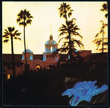 LP Eagles: Hotel California