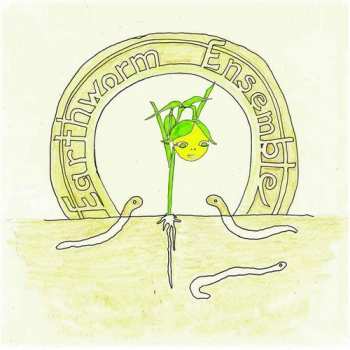 Album Earthworm Ensemble: Earthworm Ensemble