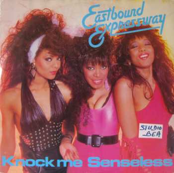 Album Eastbound Expressway: Knock Me Senseless