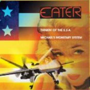 Album E.a.t.e.r.: 7-thinkin' Of The Usa / Michael's Monetary System