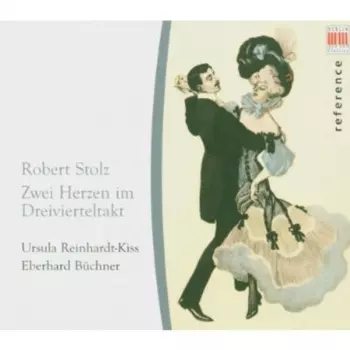 Eberhard Büchner: Zwei Herzen Im Dreivierteltakt - Robert Stolz - Melodien