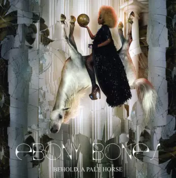 Ebony Bones!: Behold, A Pale Horse