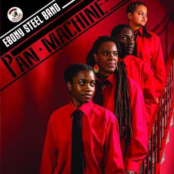 CD Ebony Steel Band: Pan Machine