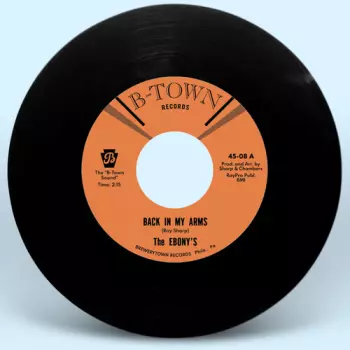 Ebonys: Back In My Arms B