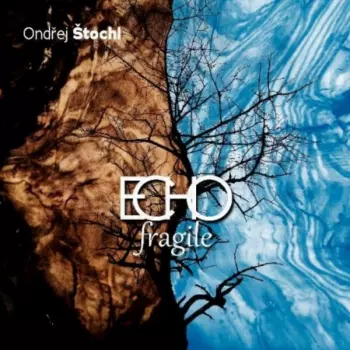 Echo Fragile