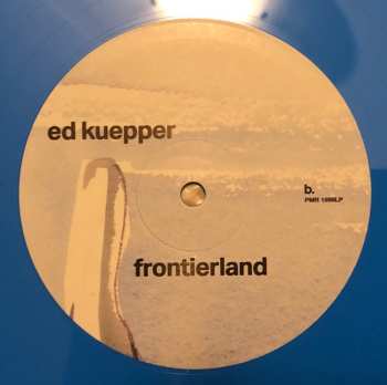LP Ed Kuepper: Frontierland CLR | LTD