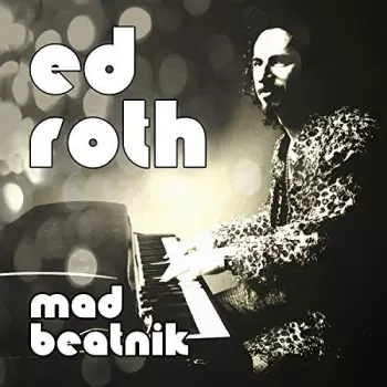 Ed Roth: Mad Beatnik