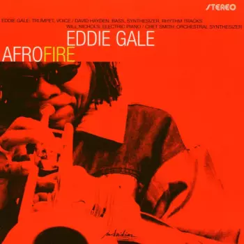 Eddie Gale: Afro Fire