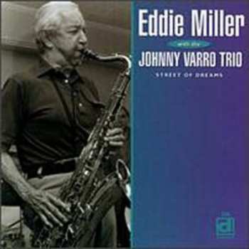 Album Eddie Miller: Street Of Dreams