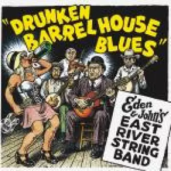 Drunken Barrel House Blues