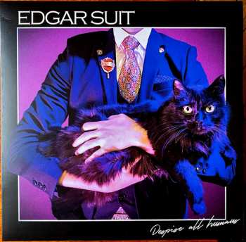 Album Edgar Suit: Despise All Humans