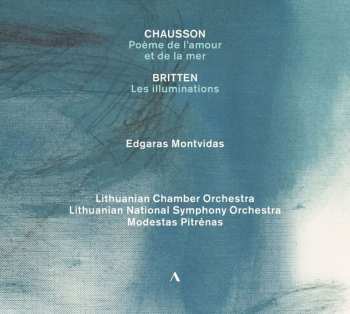 CD Edgaras Montvidas: Chaussonbritten &saint-saens