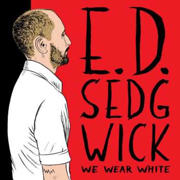 CD Edie Sedgwick: We Wear White