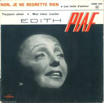 SP Edith Piaf: Non, Je Ne Regrette Rien