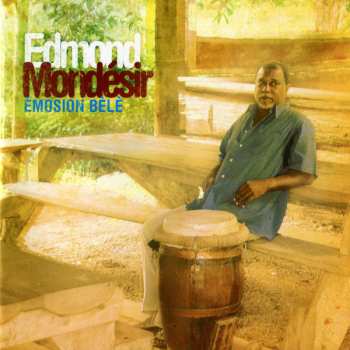 CD Edmond Mondésir: Emosion Bèlè