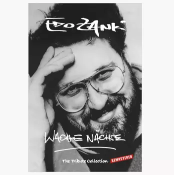 Edo Zanki: Wache Nächte: The Tribute Collection