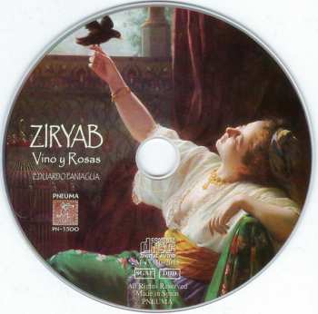 CD Eduardo Paniagua: Ziryab, Vino y Rosas - Música y Poesía, S. IX-XVI, Al-Andalus, para el espectáculo de danza creado por Crístíane Azem